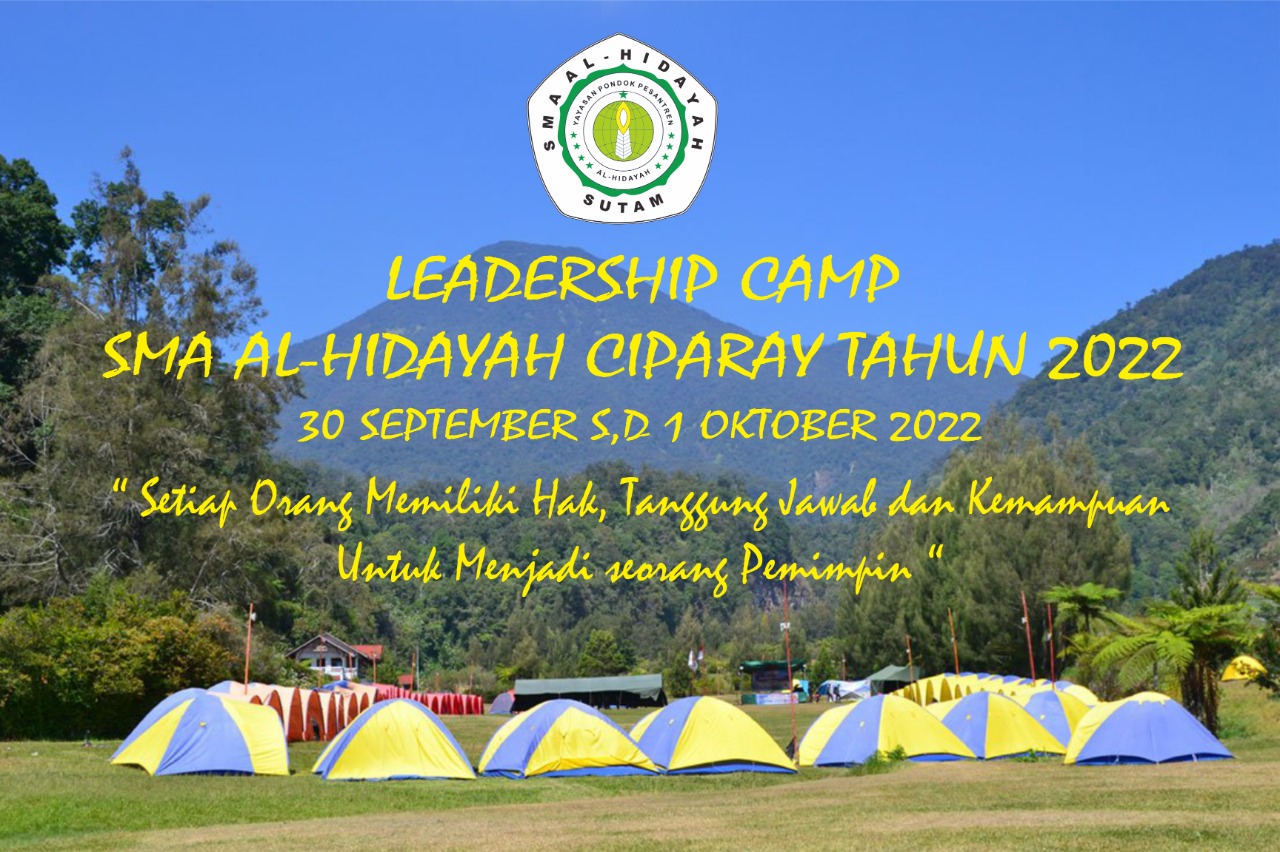 Leadership Camp SMA AL-HIDAYAH CIPARAY Tahun 2022